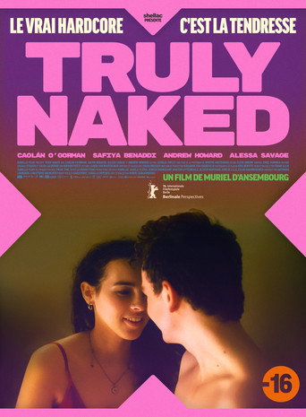 Regarder Truly Naked en streaming complet