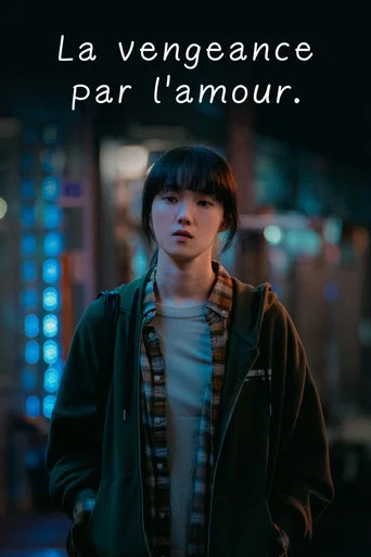 Regarder La vengeance par l'amour en streaming complet