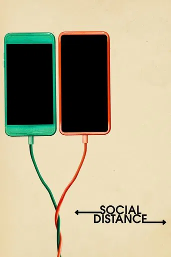Regarder Social Distance en streaming complet