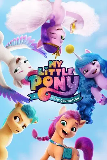 Regarder My Little Pony: A New Generation en streaming complet
